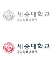 세종대학교 공공정책대학원 | 143 - 737(05006) 서울특별시 광진구 능동로 209(군자동) 세종대학교 광개토관 915호
TEL : 02-3408-3045  FAX : 02-6935-2676  E-mail : chuyy@sejong.ac.kr
COPYRIGHT 2013 SEJONG UNIVERSITY ALL RIGHTS RESERVED